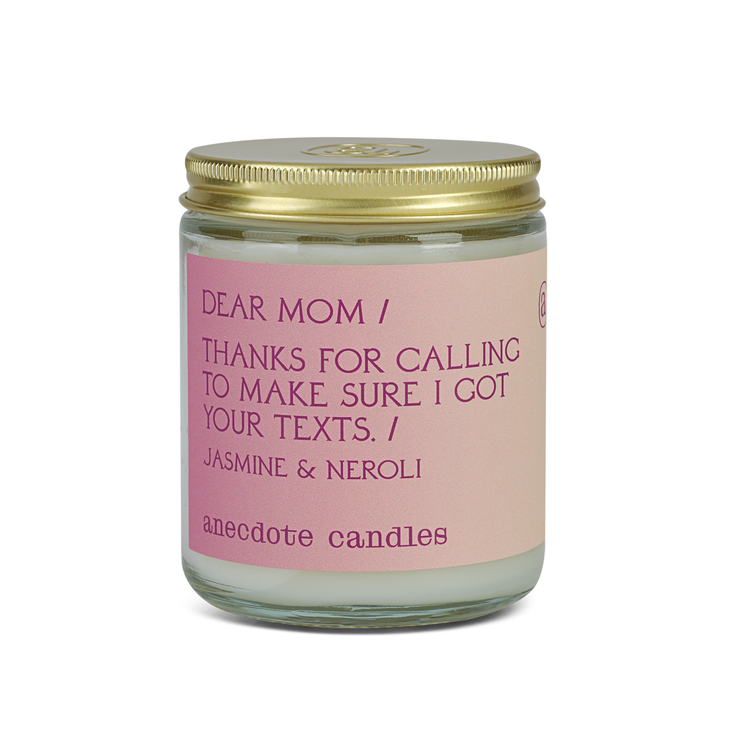Dear Mom (Jasmine & Neroli) Glass Jar Candle
