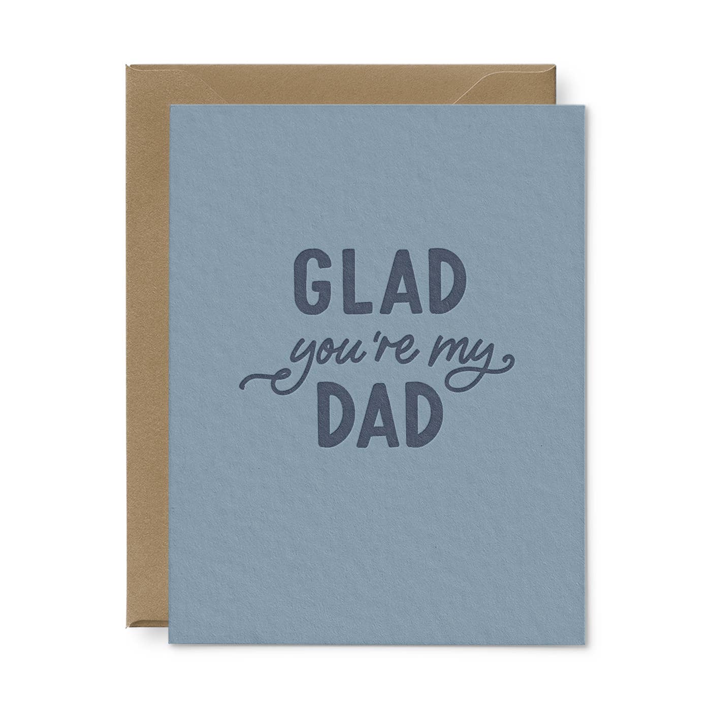 Glad You're My Dad Card